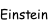 Einstein